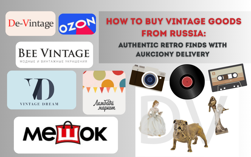 buy vintage goods from Russia